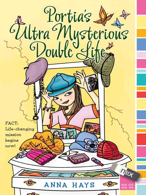 Title details for Portia's Ultra Mysterious Double Life by Anna Hays - Wait list